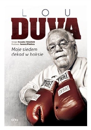 Lou Duva. Moje siedem dekad w boksie - Lou Diva