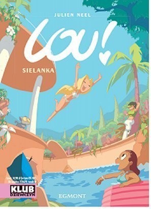 Lou! Sielanka - Julien Neel