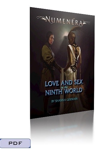 Love and Sex in the Ninth World - Shanna Germain