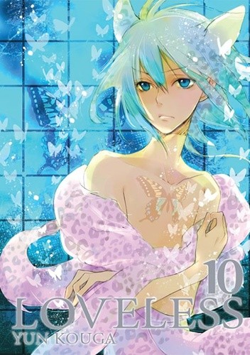 Loveless tom 10 - Yun Kouga