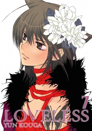 Loveless tom 7 - Yun Kouga