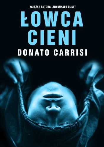 Łowca cieni - Donato Carrisi