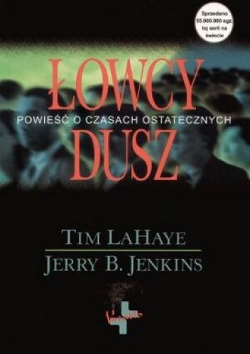 Łowcy dusz - Tim LaHaye