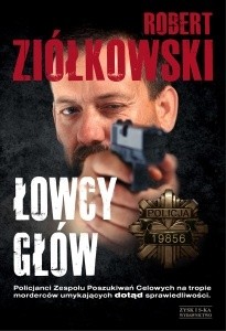 Łowcy głów - Robert Ziółkowski