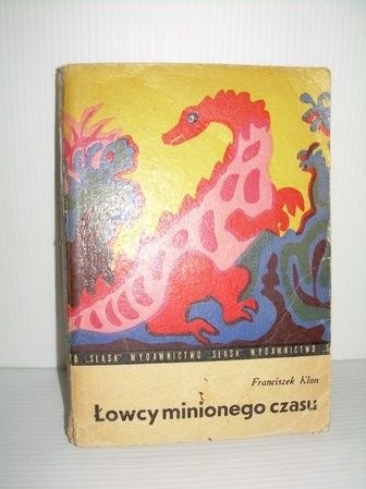 Łowcy minionego czasu - Franciszek Klon