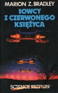 Łowcy z Czerwonego Księżyca - Marion Zimmer Bradley