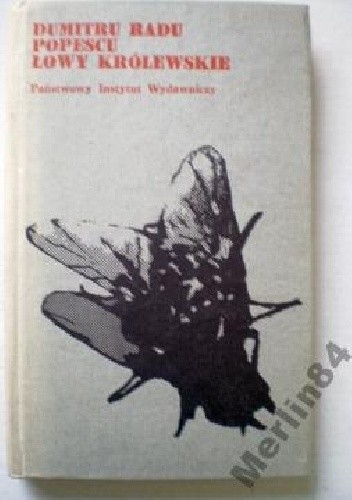 Łowy królewskie - Dumitru Radu Popescu