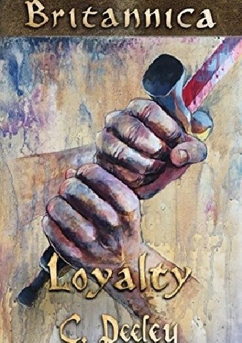 Loyalty - Carol Deeley