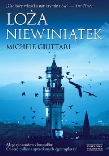 Loża niewiniątek - Michele Giuttari