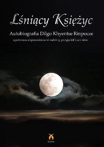 Lśniący Księżyc - Dilgo Khjentse Rinpocze