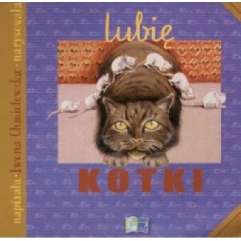 Lubię kotki - Iwona Chmielewska
