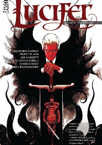 Lucifer Volume 3: Blood in the Streets - Holly Black