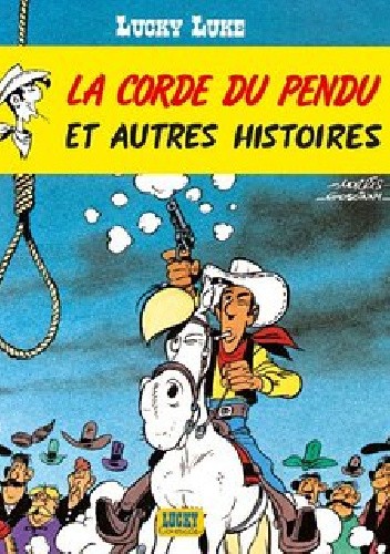 Lucky Luke - La corde du pendu - René Goscinny