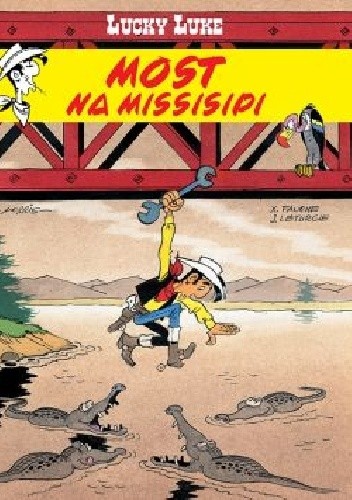 Lucky Luke. Most na Missisipi. Tom 63 - Morris
