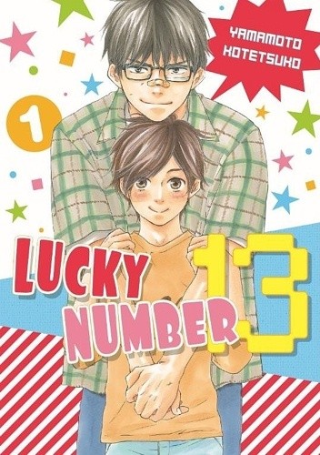 Lucky Number 13 tom 1 - Kotetsuko Yamamoto