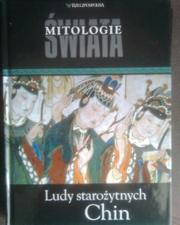 Ludy starożytnych Chin - Katarzyna Liwak-Rybak