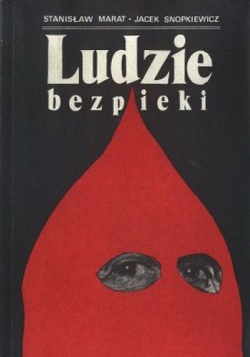 Ludzie bezpieki - Stanisław Marat