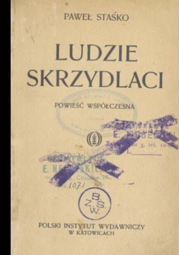 Ludzie skrzydlaci: powieść współczesna - Paweł Staśko