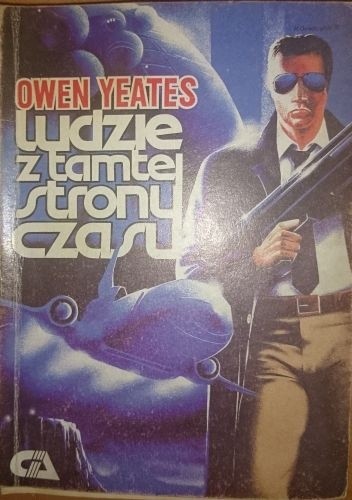 Ludzie z tamtej strony czasu - Owen Yeates