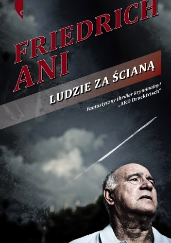 Ludzie za ścianą - Friedrich Ani
