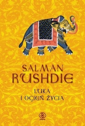 Luka i ogień życia - Salman Rushdie