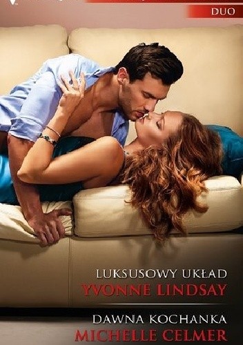 Luksusowy układ, Dawna kochanka - Michelle Celmer