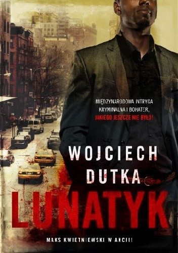 Lunatyk - Wojciech Dutka