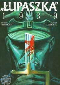 Łupaszka 1939 - Krzysztof Wyrzykowski