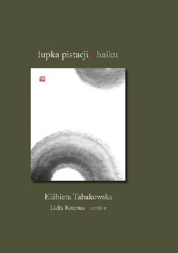Łupka pistacji - Elżbieta Tabakowska
