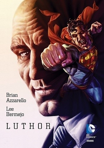 Luthor - Brian Azzarello