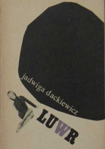 Luwr - Jadwiga Dackiewicz