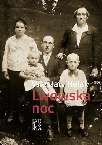 Lwowska noc - Wiesław Helak