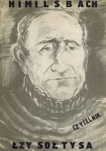 Łzy sołtysa - Jan Himilsbach