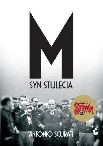 M. Syn stulecia - Antonio Scurati