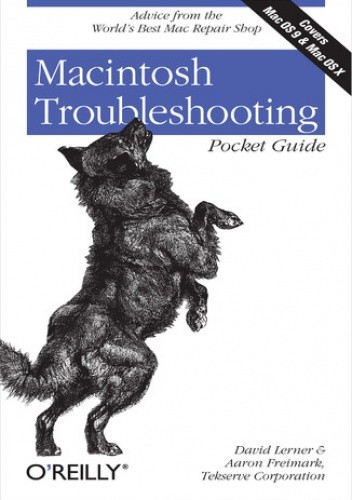 Macintosh Troubleshooting Pocket Guide for Mac OS - Lerner David