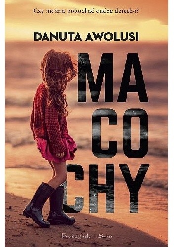 Macochy - Danuta Awolusi