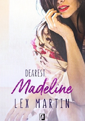 Madeline. Dearest - Lex Martin