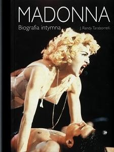 Madonna. Biografia intymna - J. Randy Taraborrelli