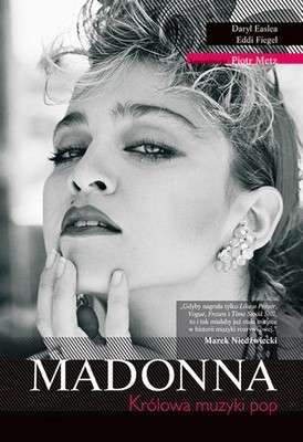 Madonna. Królowa muzyki pop - Eddi Fiegel