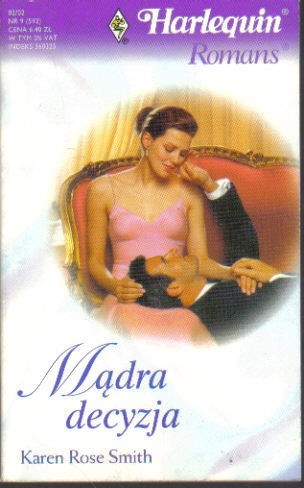 Mądra decyzja - Karen Rose Smith