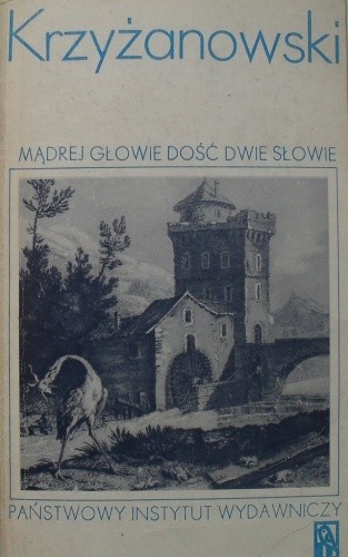 Mądrej głowie dość dwie słowie, t. 1. Od Abrahama do kleryka - Julian Krzyżanowski