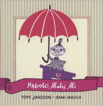 Mądrości Małej Mi - Tove Jansson