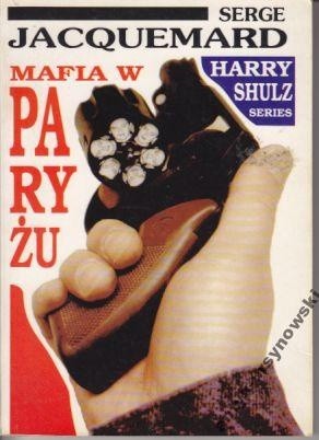 Mafia w Paryżu - Serge Jacquemard