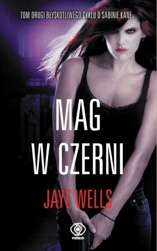 Mag w czerni - Jaye Wells