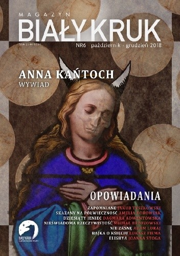 Magazyn Biały Kruk #6 - Anna Kańtoch