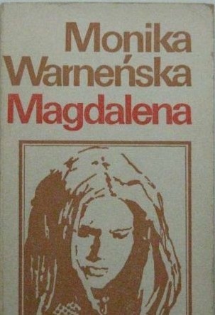 Magdalena - Monika Warneńska