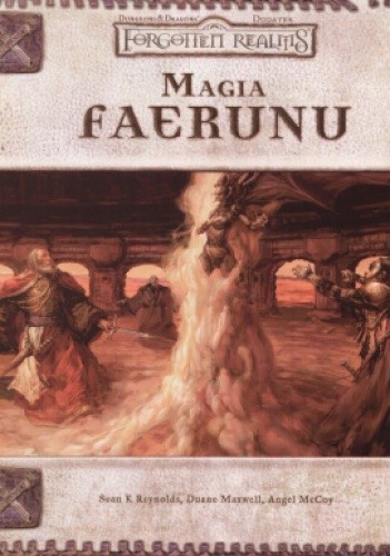 Magia Faerunu - Duane Maxwell