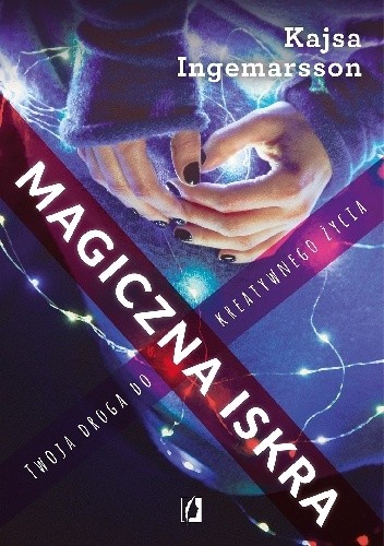 Magiczna iskra - Kajsa Ingemarsson