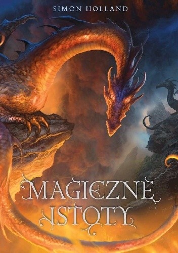 Magiczne istoty - Simon Holland