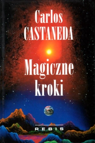 Magiczne kroki - Carlos Castaneda
